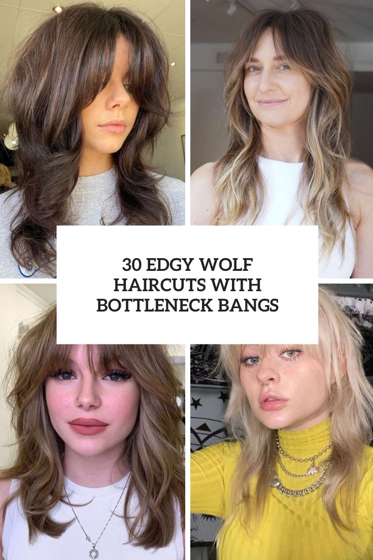 30 Edgy Wolf Haircuts With Bottleneck Bangs