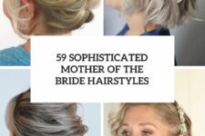 59 sophisticated mother of the bride hairstyles cover