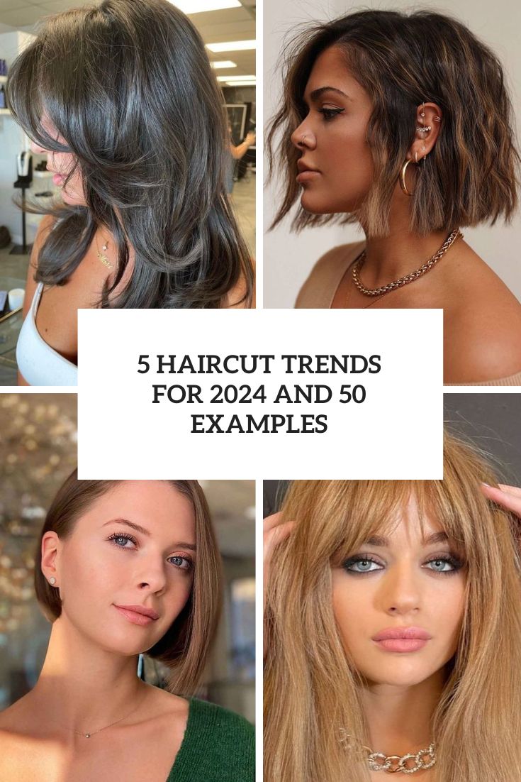 5 Haircut Trends For 2024 And 50 Examples