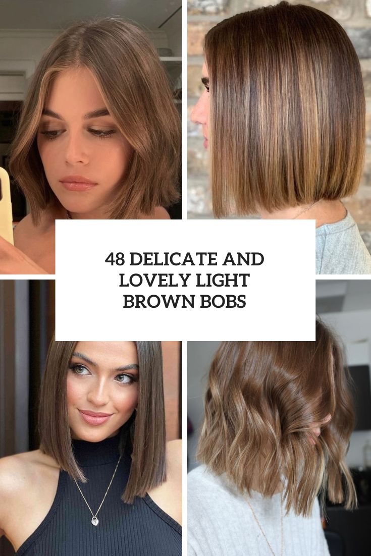48 Delicate And Lovely Light Brown Bobs