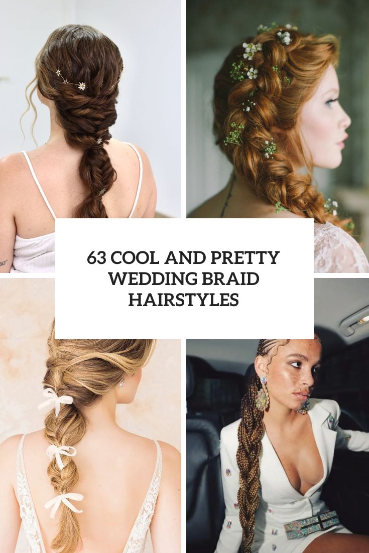 63 Cool And Pretty Wedding Braid Hairstyles cover