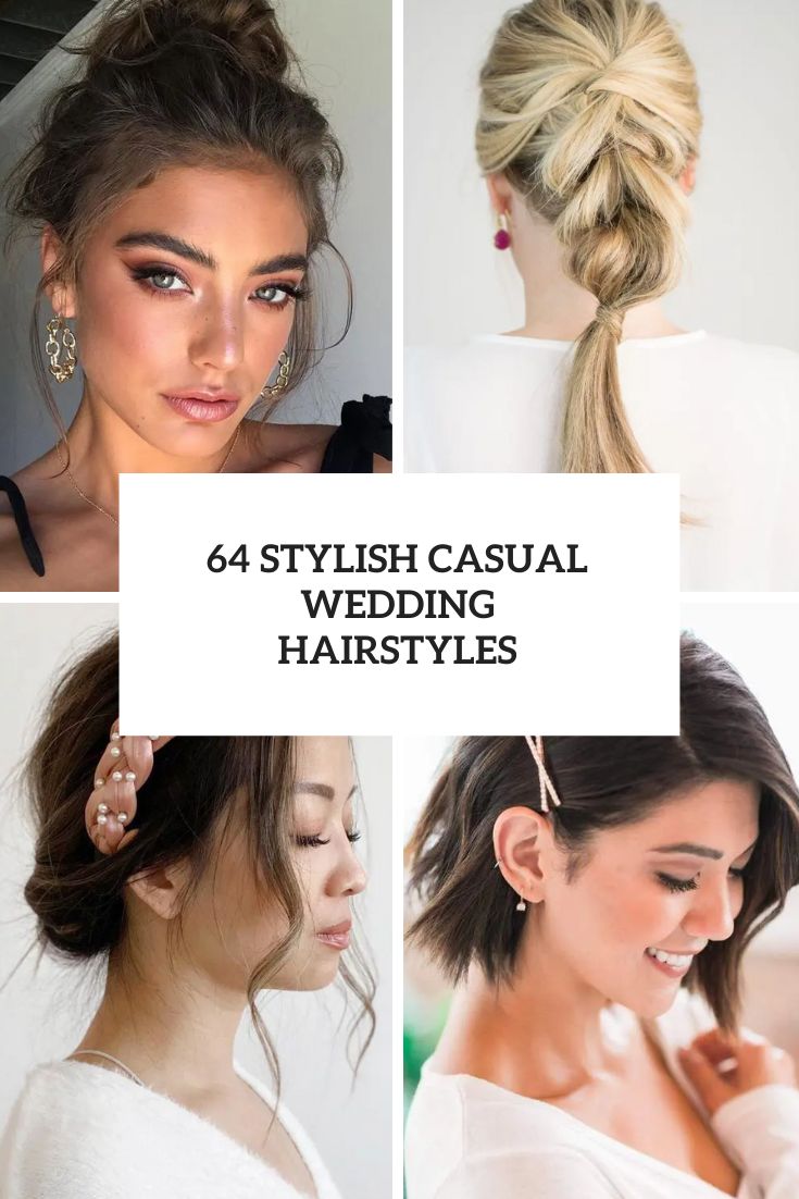 64 Stylish Casual Wedding Hairstyles cover