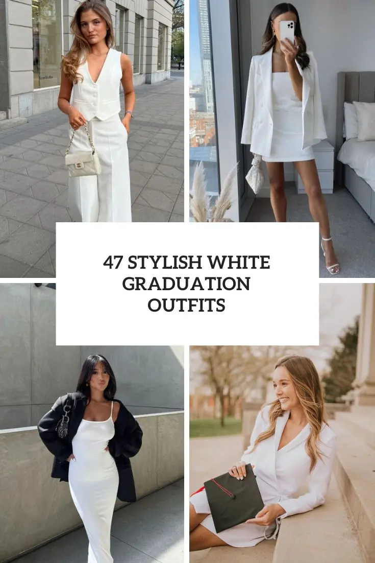 47 Stylish White Graduation Outfits