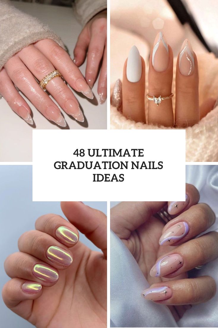 Ultimate Graduation Nails Ideas